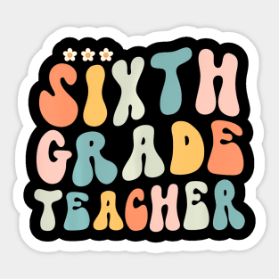 Sixth Grade Groovy Back To School Teacher Kid Sticker